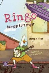Ringo Dünyayı Kurtarıyor - Nobel Çocuk