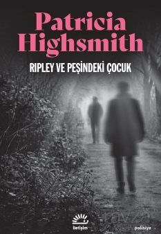 Ripley ve Peşindeki Çocuk - 1