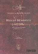 Risale-i Mi'mariyye Ca'fer Efendi 1023-1614/Topkapı Sarayı Müzesi Kütüphanesi Ms, Yeni Yazma 339 - İstanbul Fetih Cemiyeti Yayınları