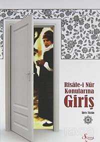 Risale-i Nur Konularına Giriş - Süeda