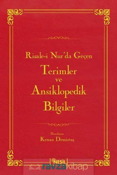 Risale-i Nur'da Geçen Terimler ve Ansiklopedik Bilgiler - 2
