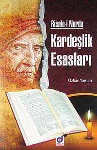 Risale-i Nurda Kardeşlik Esasları - Dua Yayıncılık
