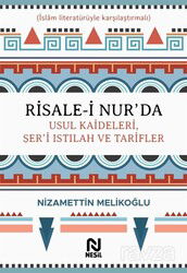 Risale-i Nur'da Usul Kaideleri, Şer'i Istılah ve Tarifler - Nesil Yayınları