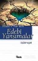 Risale-i Nur'dan Edebi Yansımalar - 1