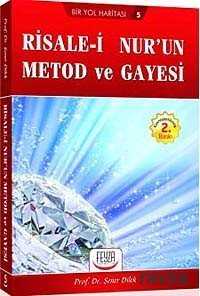 Risale-i Nur'un Metod ve Gayesi - 2