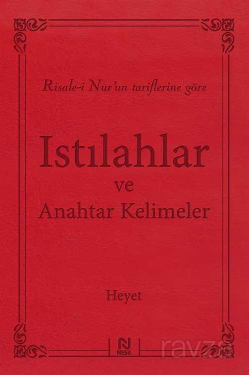 Risale-i Nur'un Tariflerine Göre Istılahlar ve Anahtar Kelimeler - 1