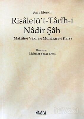 Risaletü't-Tarih-i Nadir Şah (Makale-i Vakı'a-ı Muhasara-i Kars) - 1