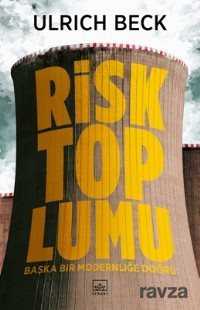 Risk Toplumu - 1