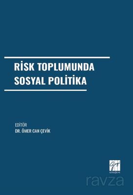 Risk Toplumunda Sosyal Politika - 1