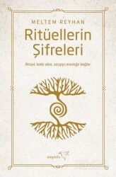 Ritüellerin Şifreleri - Müptela Yayınları