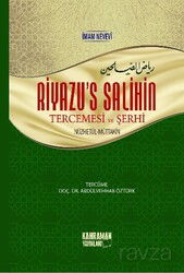 Riyazü’s Salihin Tercemesi ve Serhi - Kahraman Yayınları