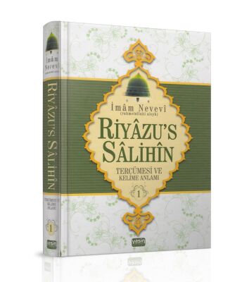 Riyazüs Salihin Tercümesi ve Kelime Anlami 1. Cilt - 1