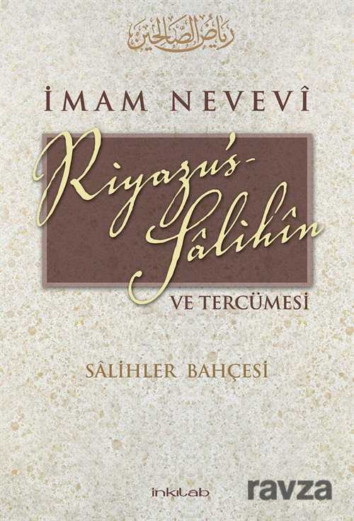 Riyazu's-Salihin ve Tercümesi (Karton Kapak) - İnkılab Yayınları