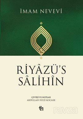 Riyazü's Salihîn - 1