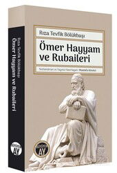 Rıza Tevfik Bölükbaşı Ömer Hayyam ve Rubaileri - Büyüyenay Yayıncılık