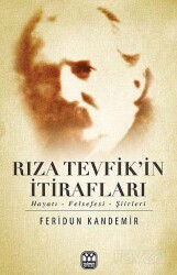 Rıza Tevfik'in İtirafları - Yağmur Yayınevi