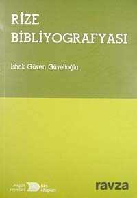 Rize Bibliyografyası - Dergah Yayınları