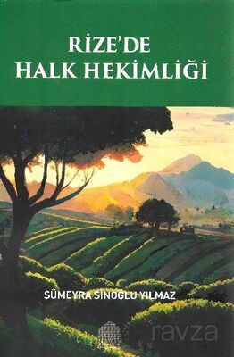 Rize'de Halk Hekimliği - 1