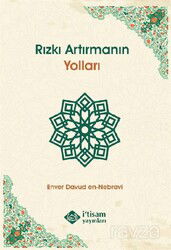 Rızkı Artırmanın Yolları - İtisam Yayıncılık