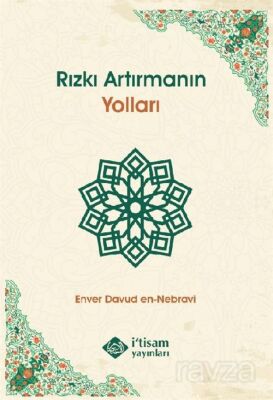 Rızkı Artırmanın Yolları - 1