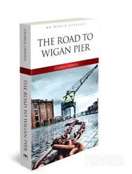 Road To Wigan Pier - I?ngilizce Klasik Roman - MK Publications