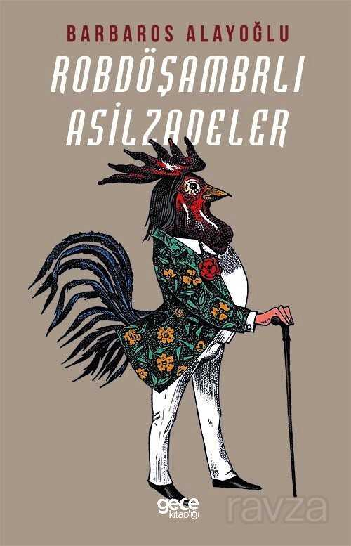 Robdöşambrlı Asilzadeler - Gece Kitaplığı