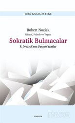 Robert Nozick Filozof, Felsefe ve Yaşam Sokratik Bulmacalar R. Nozick'ten Seçme Yazılar - Araştırma Yayınları (Ankara)