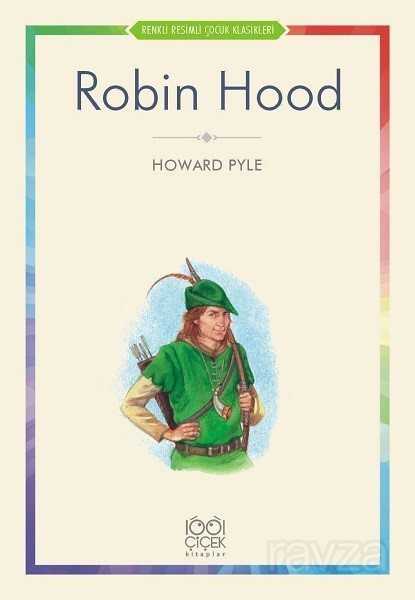 Robin Hood - 1001 Çiçek Kitaplar
