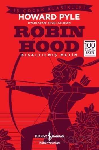Robin Hood (Kısaltılmış Metin) - İş Bankası Yayınları
