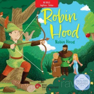 Robin Hood - Robin Hood İngilizce Öğreniyorum / İki Dilli Kitaplar - 1
