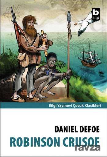 Robinson Crusoe - Bilgi Yayınevi Çocuk Kitapları