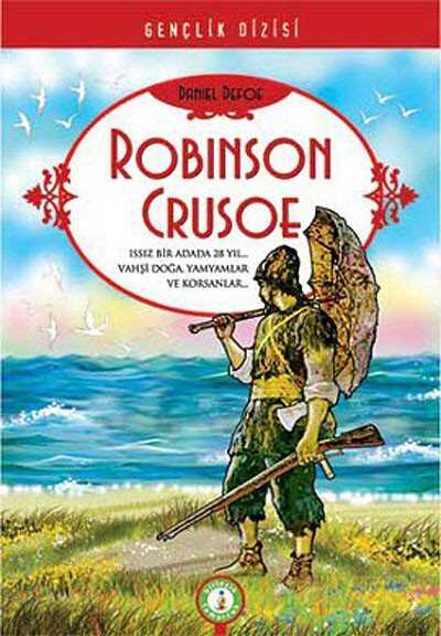 Robinson Crusoe - B & T (Birleşik Tomurcuk) Yayınları