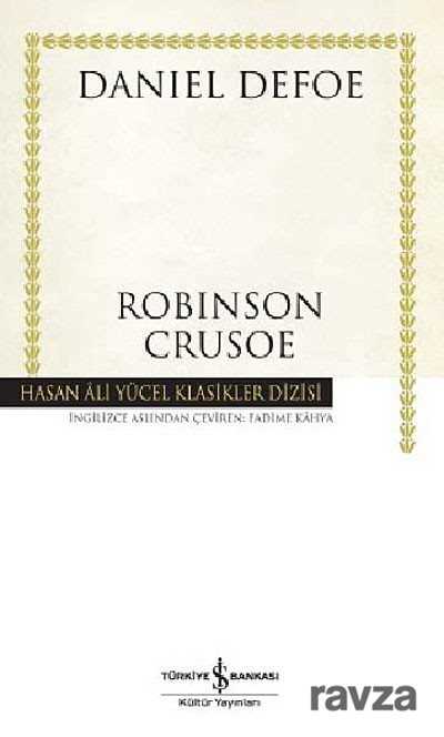 Robinson Crusoe (Ciltli) - İş Bankası Yayınları