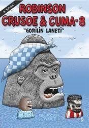Robinson Crusoe ve Cuma-8 / Gorilin Laneti - 1