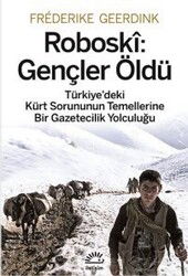 Roboski: Gençler Öldü - İletişim Yayınları