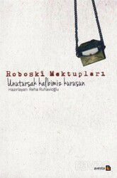Roboski Mektupları - Avesta Basın Yayın
