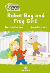 Robot Boy And Frog Girl! - RedHouse Kidz Yayınları