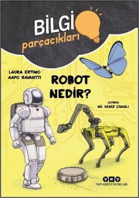 Robot Nedir? / Bilgi Parçacıkları - 1