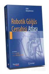 Robotik Göğüs Cerrahisi Atlası - Hipokrat Kitabevi