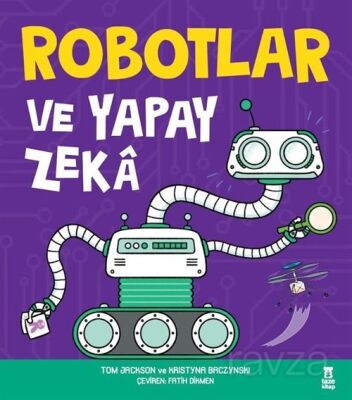 Robotlar ve Yapay Zeka - 1