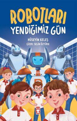 Robotları Yendiğimiz Gün - 1