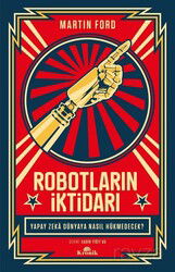Robotların İktidarı - Kronik Kitap