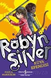 Robyn Silver / Rüya Efendisi - İş Bankası Yayınları