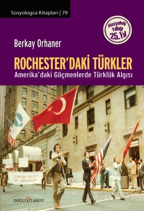 Rochester'daki Türkler - Doğu Kitabevi