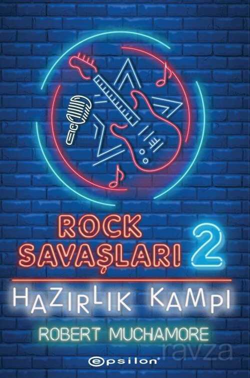 Rock Savaşları 2: Hazırlık Kampı - Epsilon Yayınları