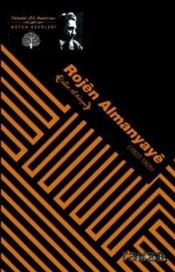 Rojen Almanyaye (1922-1925) - Avesta Basın Yayın