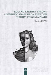 Roland Barthes' Theory: A Semiotic Analysis on The Poem 