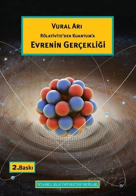 Rölativite'den Kuantum'a Evrenin Gerçekliği - 1