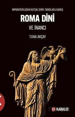Roma Dini ve İnancı - 1