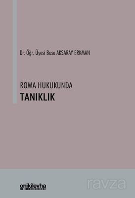 Roma Hukukunda Tanıklık - 1